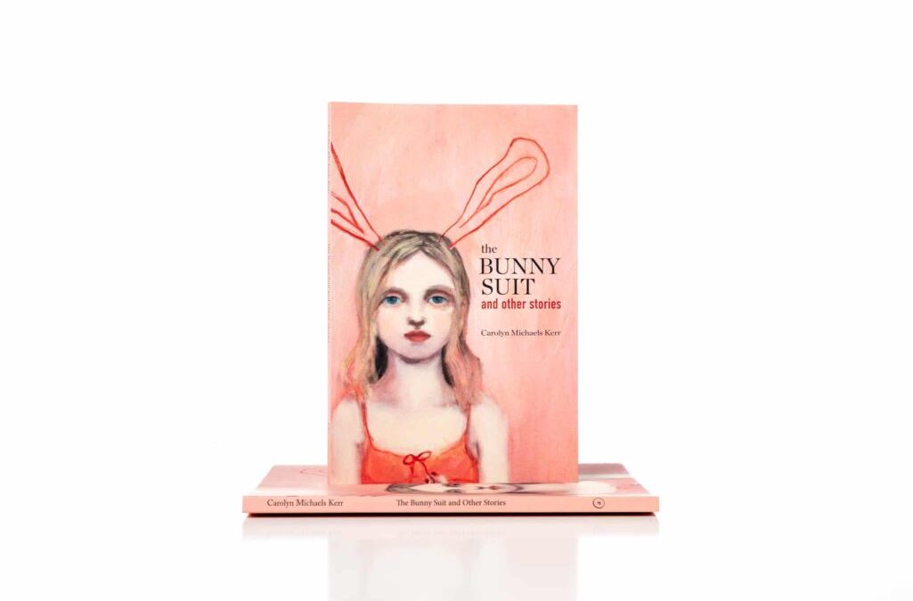 The Bunny Suit and Other Stories